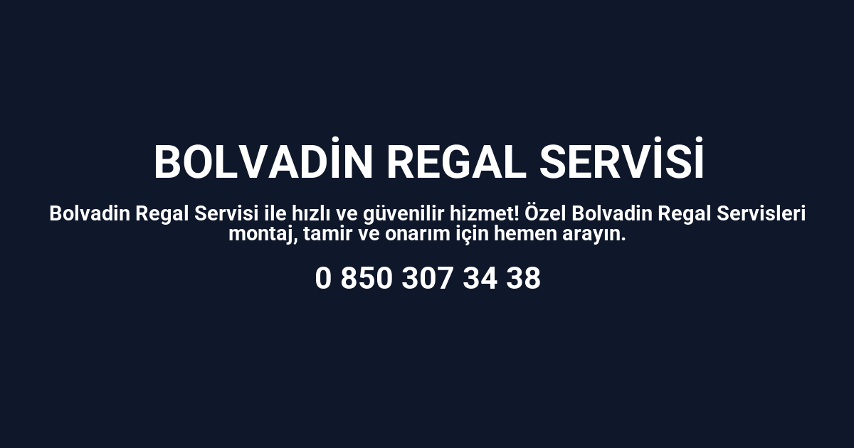 Bolvadin Regal Servisi